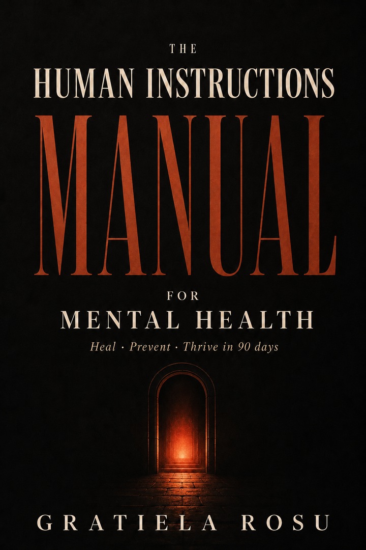 The Human Instructions Manual for Mental Health by Gratiela Rosu — book cover